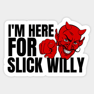 DEAL WITH THE DEVIL - SLICK WILLY Sticker